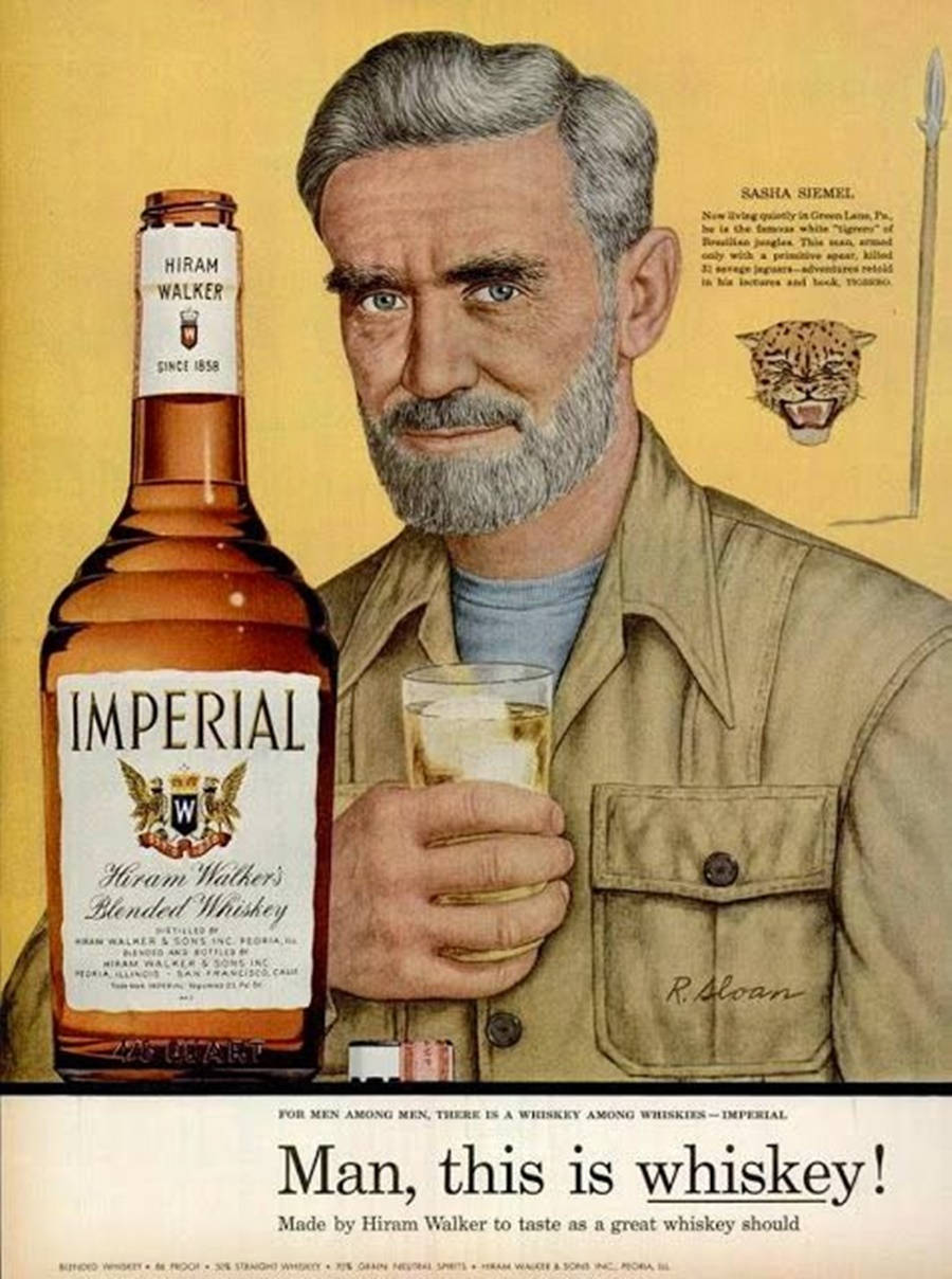 alcohol 桌布 壁紙 — 1950年代復古廣告，展示一位粗獷鬍鬚男手持一杯威士忌，旁邊放著一瓶標有Imperial Hiram Walker標籤的酒瓶。