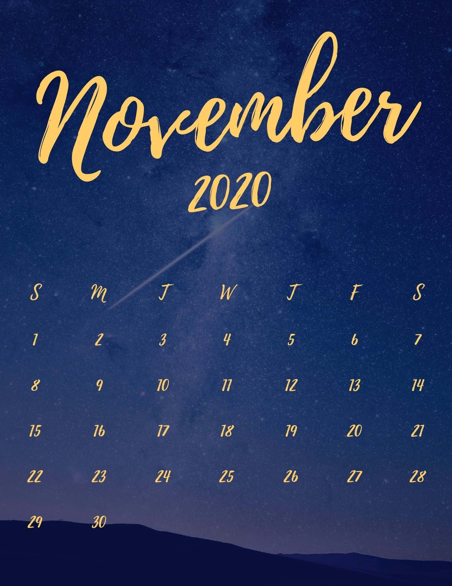 Calendar 桌布 壁紙 — 2020年11月的金色字體日曆漂浮在星空夜空中，伴隨著流星和剪影山丘。