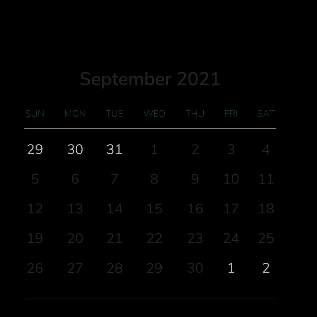 September 桌布 壁紙 — 2021年9月的極簡數位日曆，純黑色背景上帶有淺灰色文字。