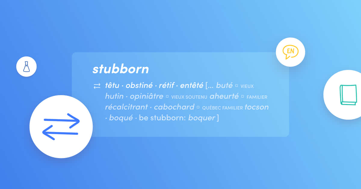 在漸變藍色背景上，帶有法語同義詞和圖示的 stubborn 數位字典條目。 — Google 壁紙