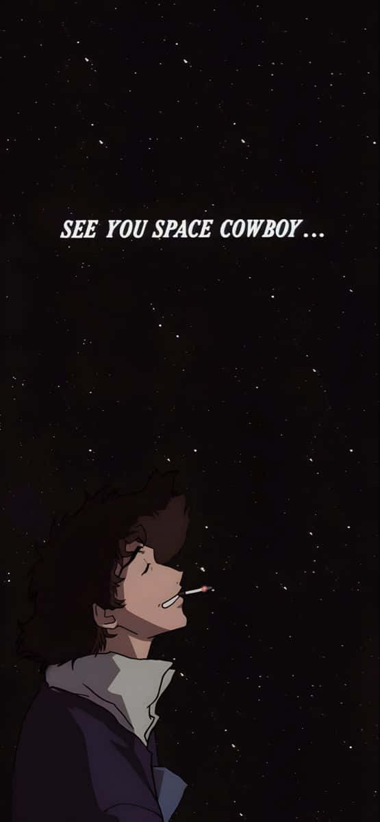  壁紙 — 一個孤獨的動漫角色，捲髮，在星空下抽煙，並帶有文字 see you space cowboy。