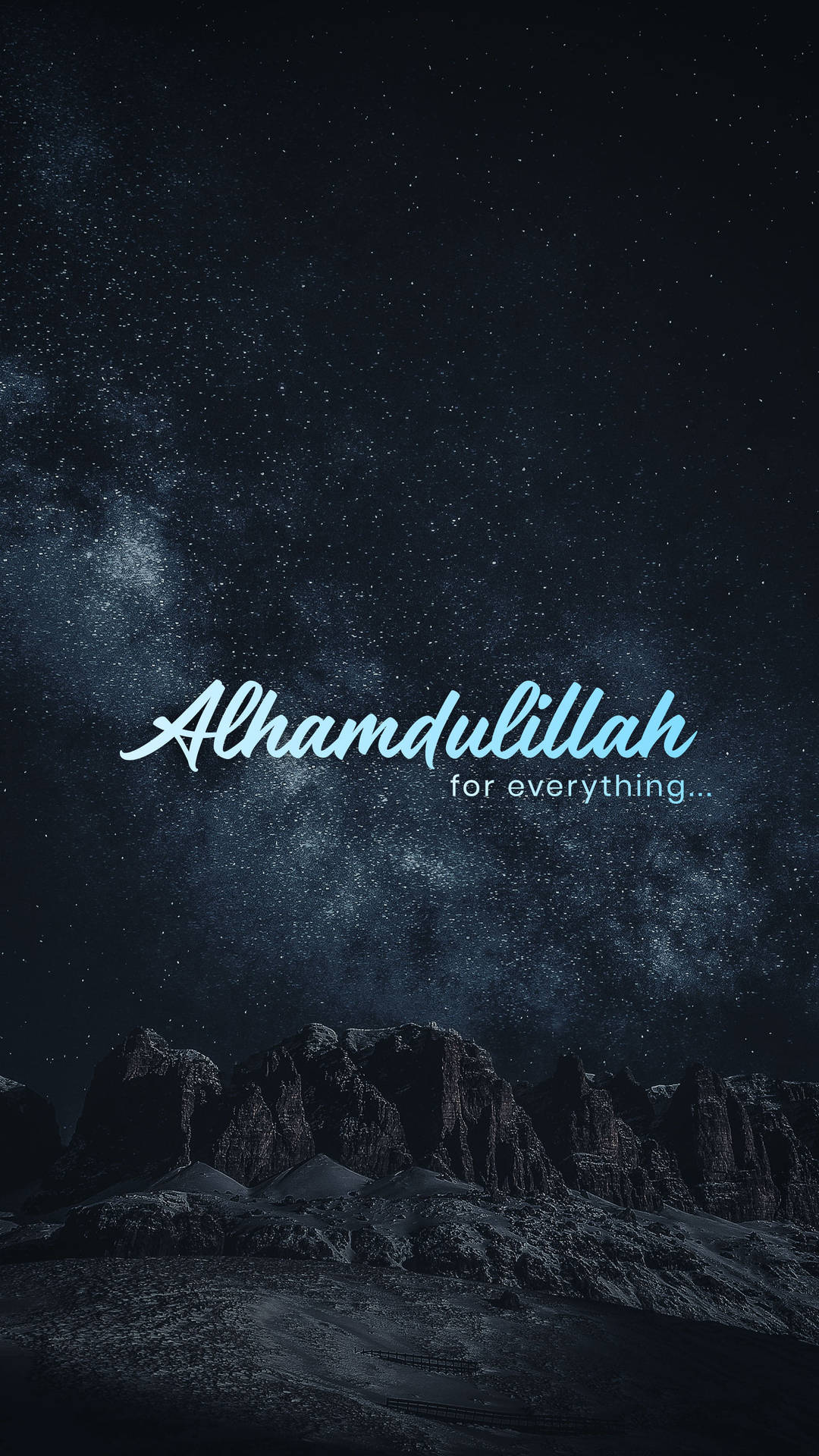 繁星點點的夜空，銀河在山脈上方，藍色文字寫著 Alhamdulillah 為了一切 — iPhone X 壁紙