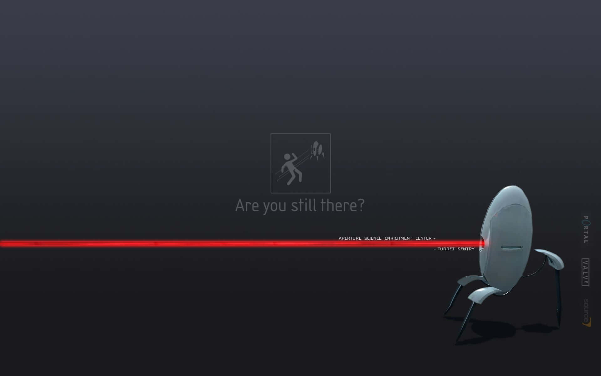 Funny Gaming 桌布 壁紙 — Aperture Science 的白色炮塔哨兵在黑暗虛空中發射紅色雷射，並帶有文字「你還在嗎？」