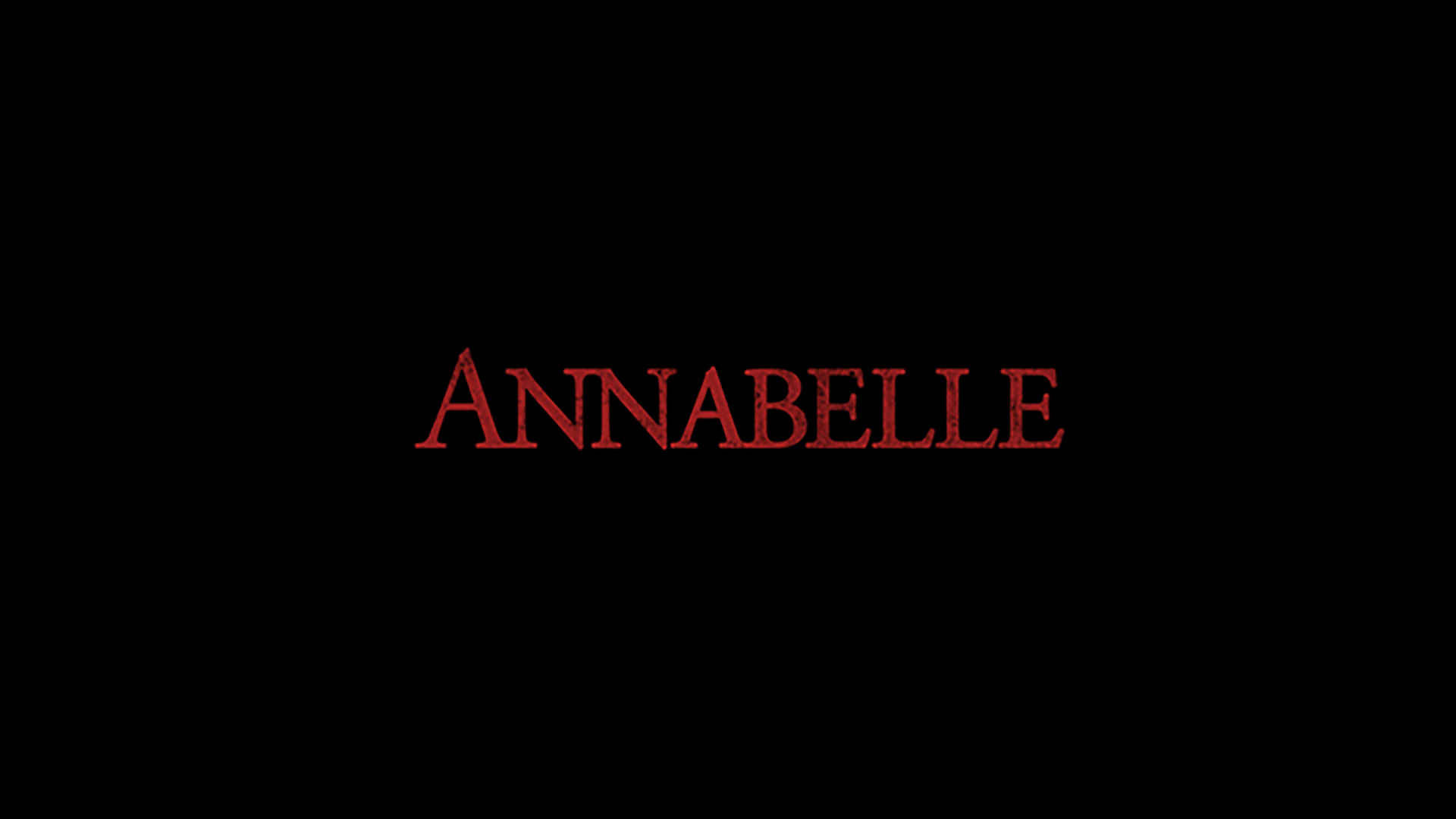 Annabelle 桌布 壁紙 — 「Annabelle」這個字在漆黑背景上發出血紅色的光。