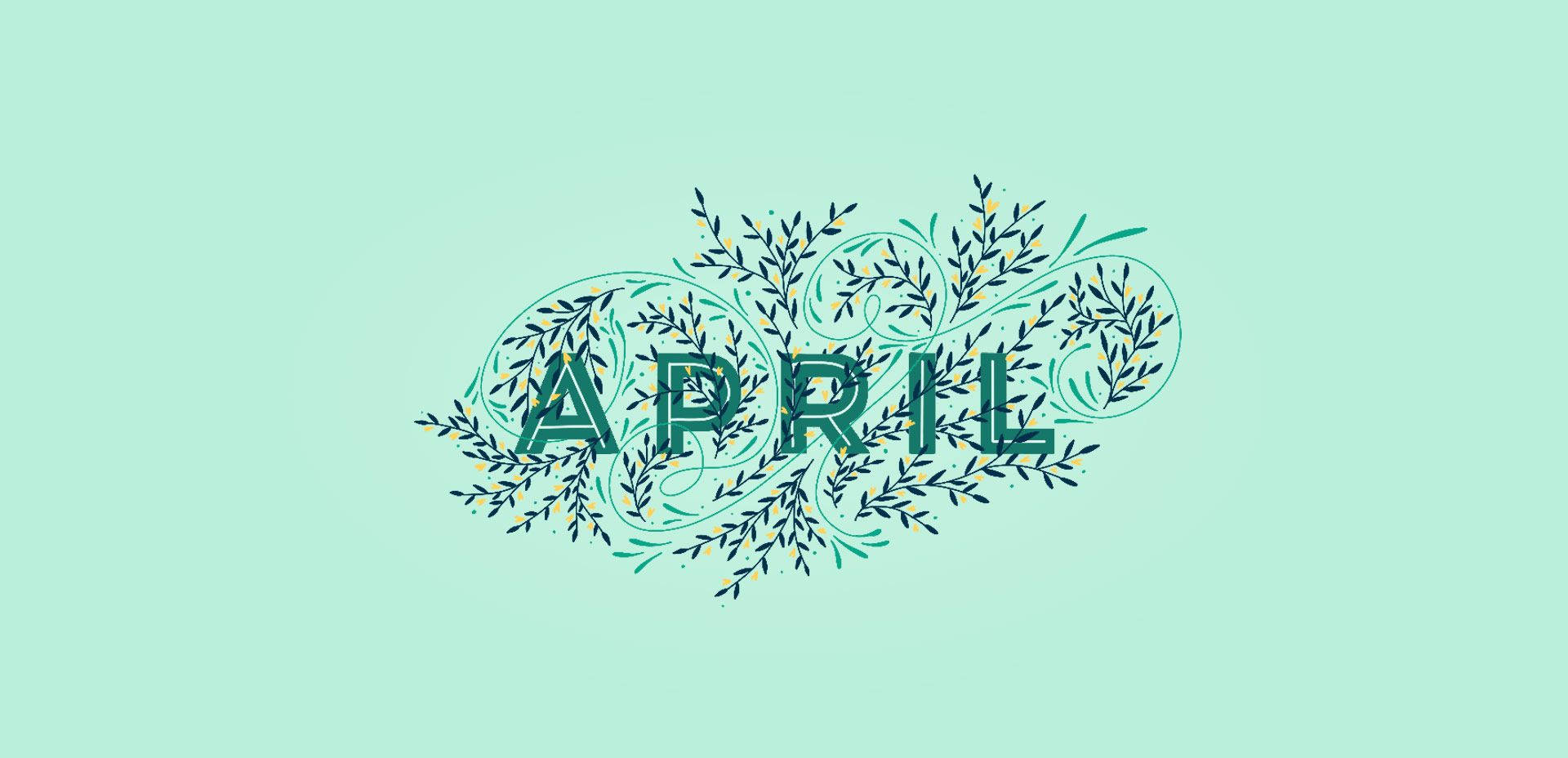 四月 桌布 壁紙 — 「April」一詞被旋轉的綠色葉子優雅地框在柔和的薄荷色背景上。