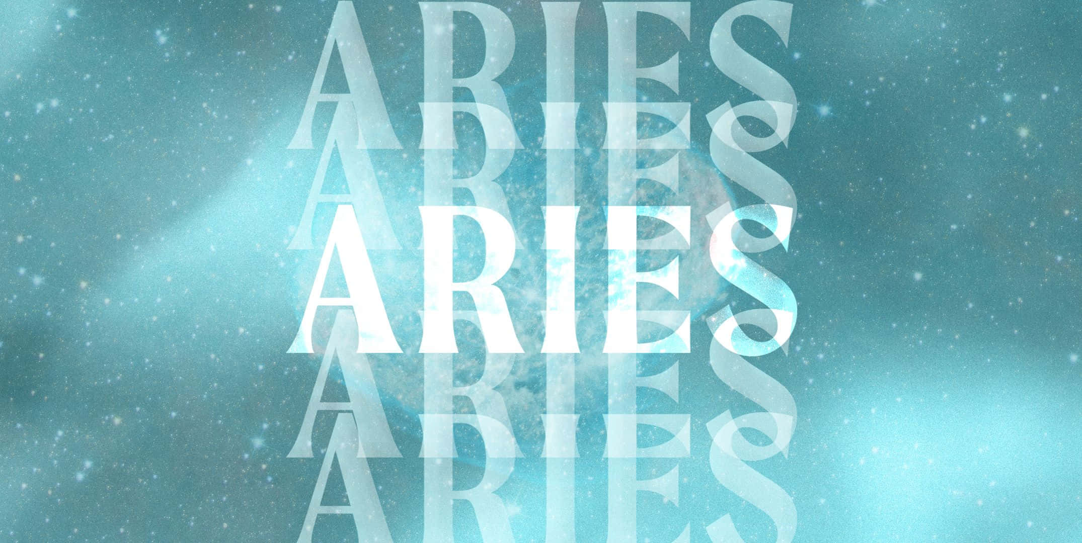 aries 桌布 壁紙 — ARIES 這個詞以粗體白色字母在發光的青綠色宇宙背景上重複，背景散佈著星星。