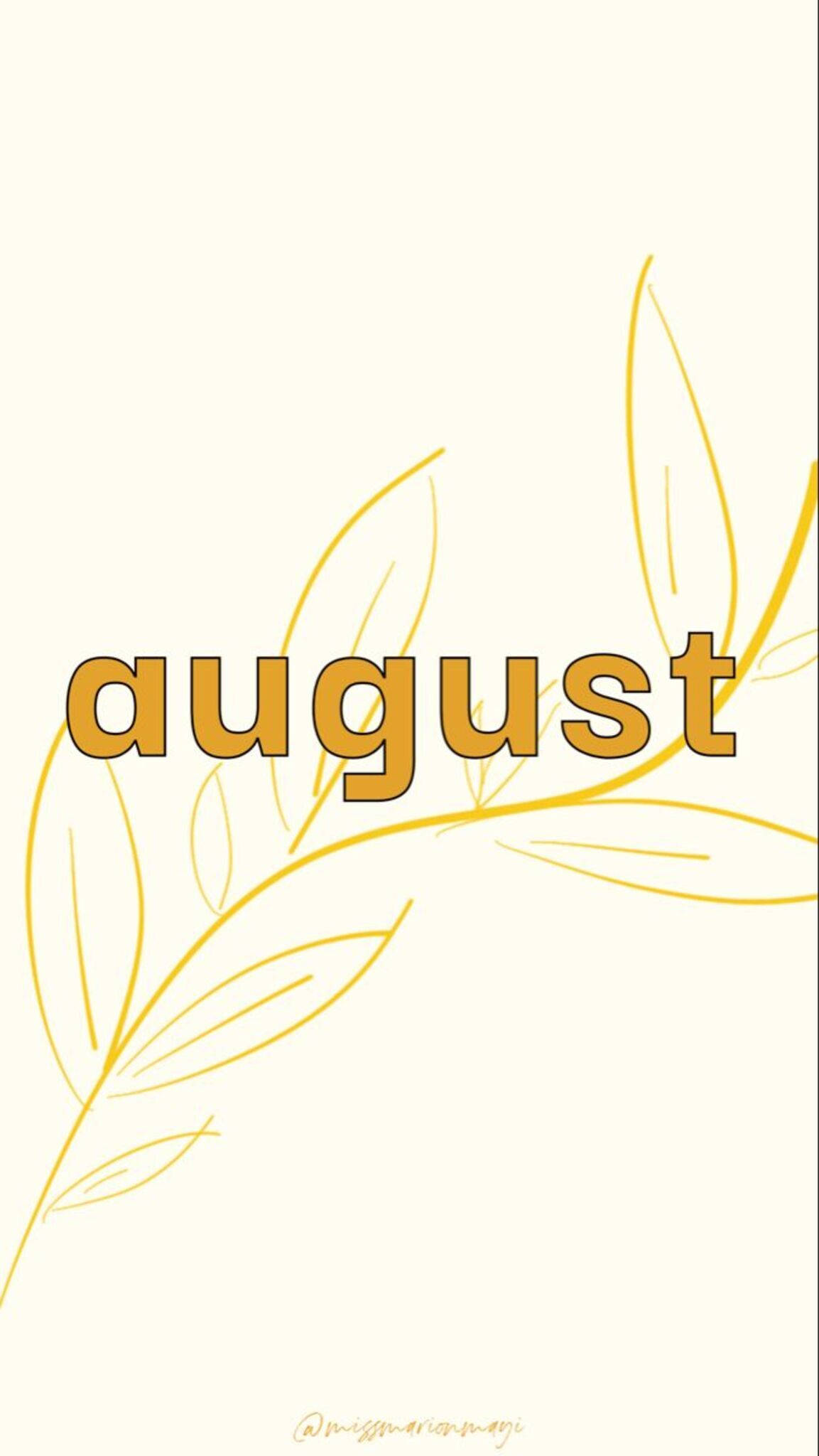 八月 桌布 壁紙 — 「august」這個詞以粗體黃色字母呈現，被精緻的金色葉片輪廓框住，背景是柔和的奶油色。