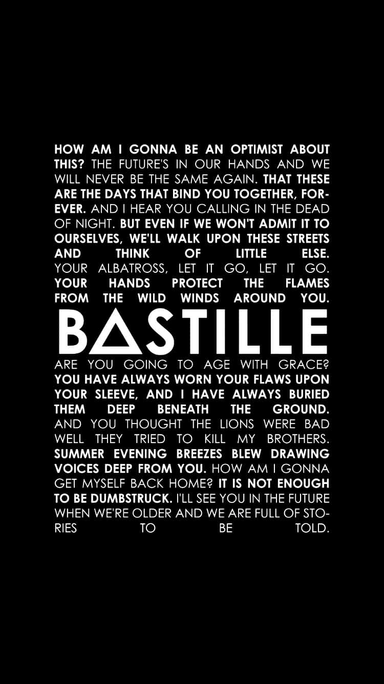 Bastille 桌布 壁紙 — Bastille 歌詞的粗體白色文字在純黑色背景上以居中排版佈局形成鮮明對比。