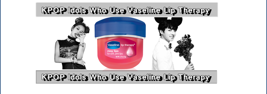 兩個黑白KPOP偶像夾著一個紅色Vaseline潤唇膏罐，帶有文字覆蓋層。 — K Pop 壁紙