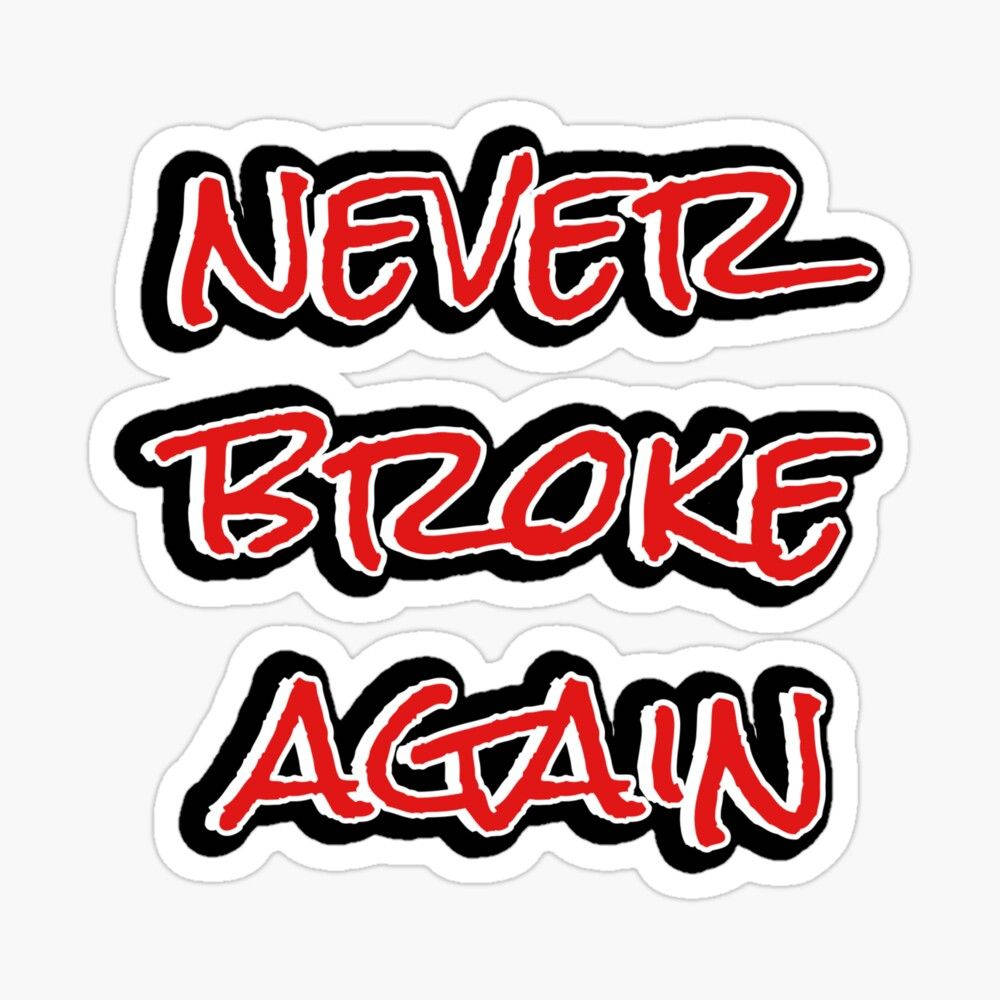 貼紙上印有大膽的紅色和黑色塗鴉文字「Never Broke Again」 — NBA Youngboy 壁紙