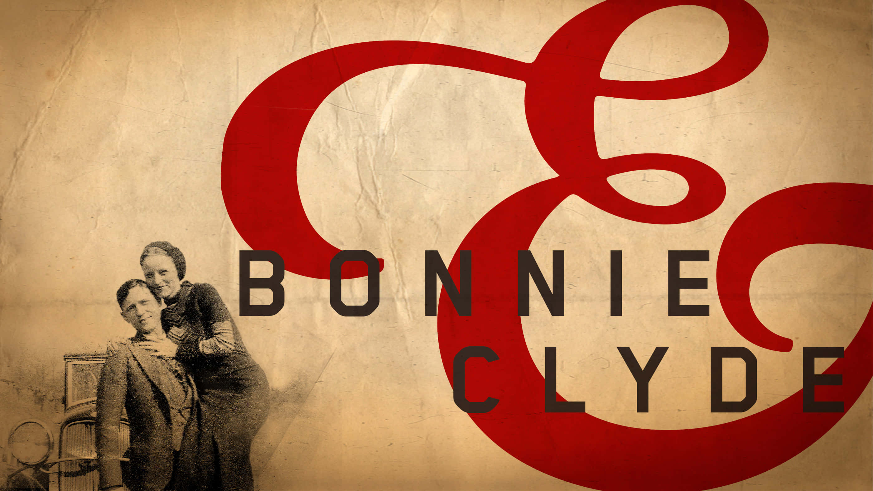 Bonnie And Clyde 桌布 壁紙 — Bonnie和Clyde的復古懷舊照片，帶有粗體紅色&符號和文字，背景為紋理紙。