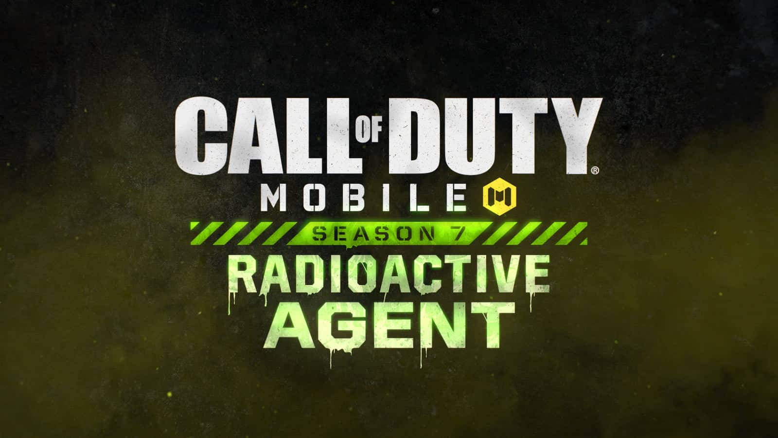 Call 桌布 壁紙 — Call of Duty Mobile Season 7 Radioactive Agent 標題卡，在黑暗煙霧背景上帶有滴落的綠色文字。