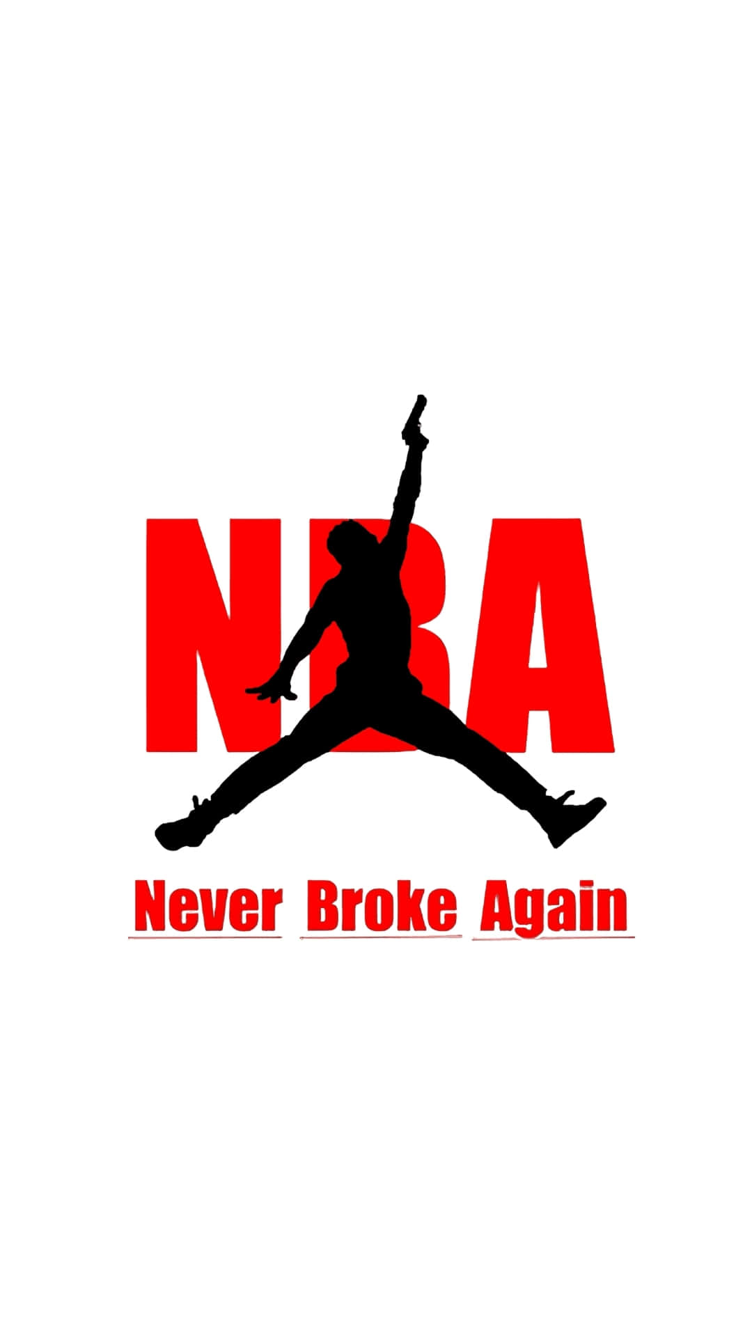  壁紙 — 大膽的黑色剪影，一名籃球運動員在半空中，背景是紅色NBA字母，下方有「Never Broke Again」文字。