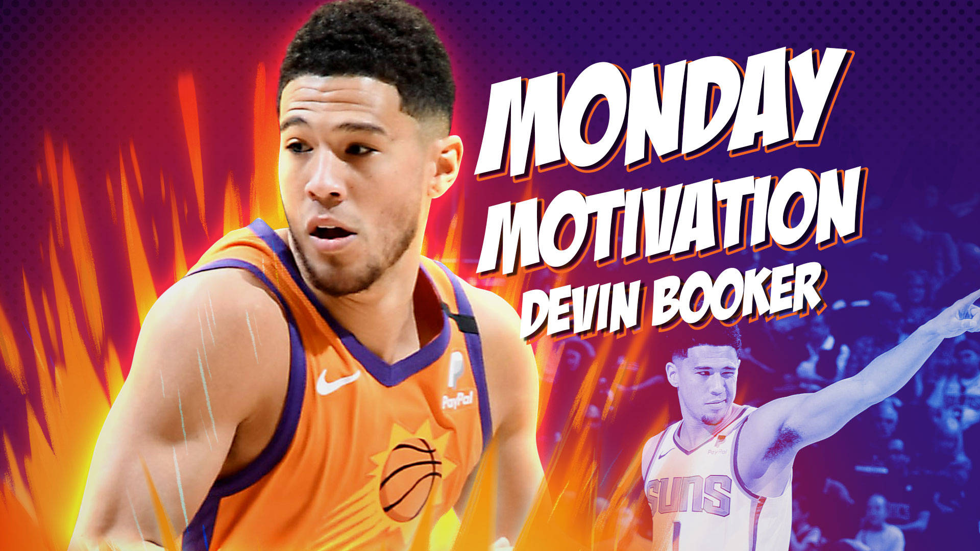 Devin Booker 桌布 壁紙 — Devin Booker 身穿鳳凰城太陽隊球衣，背景熾熱，並有粗體 Monday Motivation 文字。