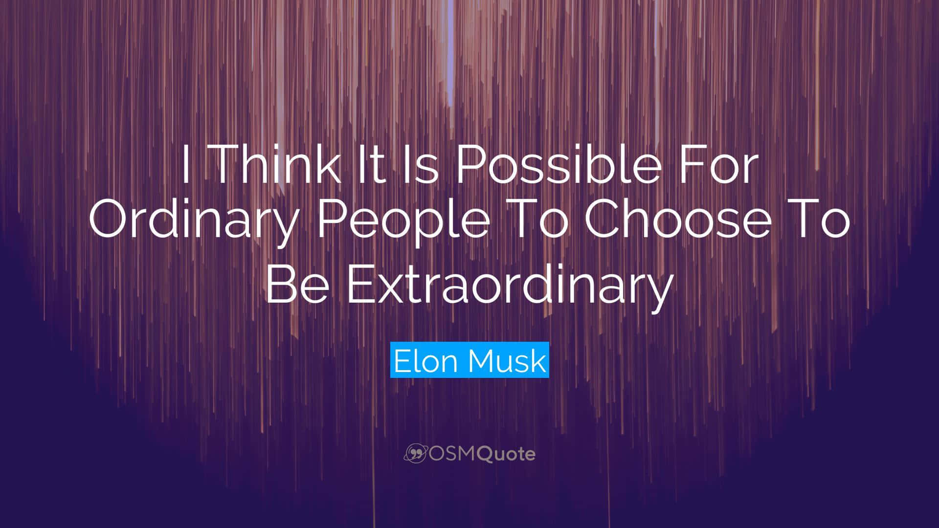 Motivational Quotes 桌布 壁紙 — Elon Musk 的勵志名言以白色文字顯示在深紫色背景上，帶有垂直光條。