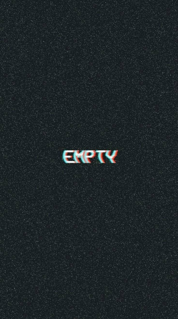 黑色美學手機 桌布 壁紙 — 「EMPTY」這個字在有斑點的黑色背景上發出帶有故障效果的紅色和藍色色差光芒。