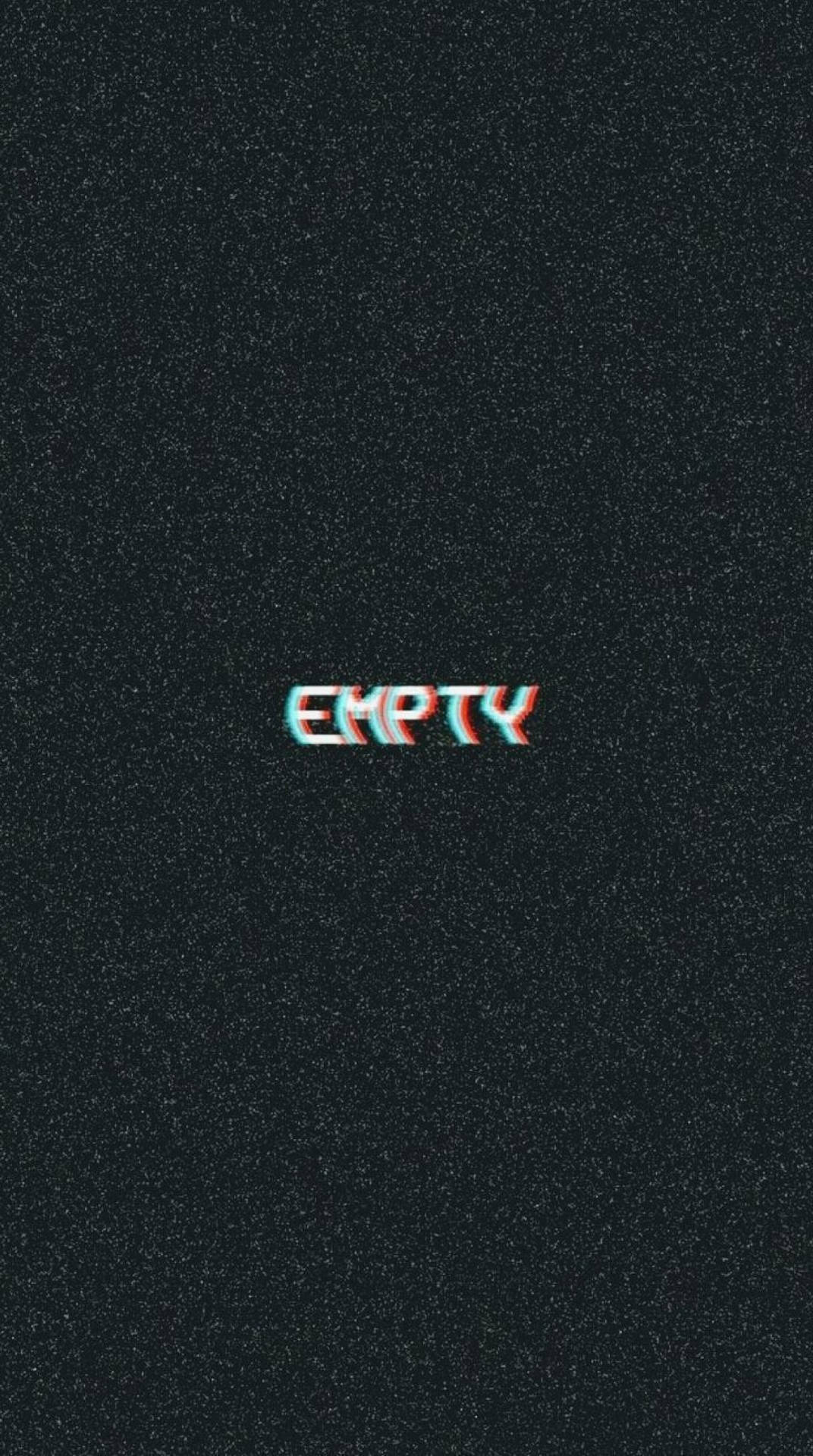 在黑暗紋理背景上顯示「empty」的故障文字。