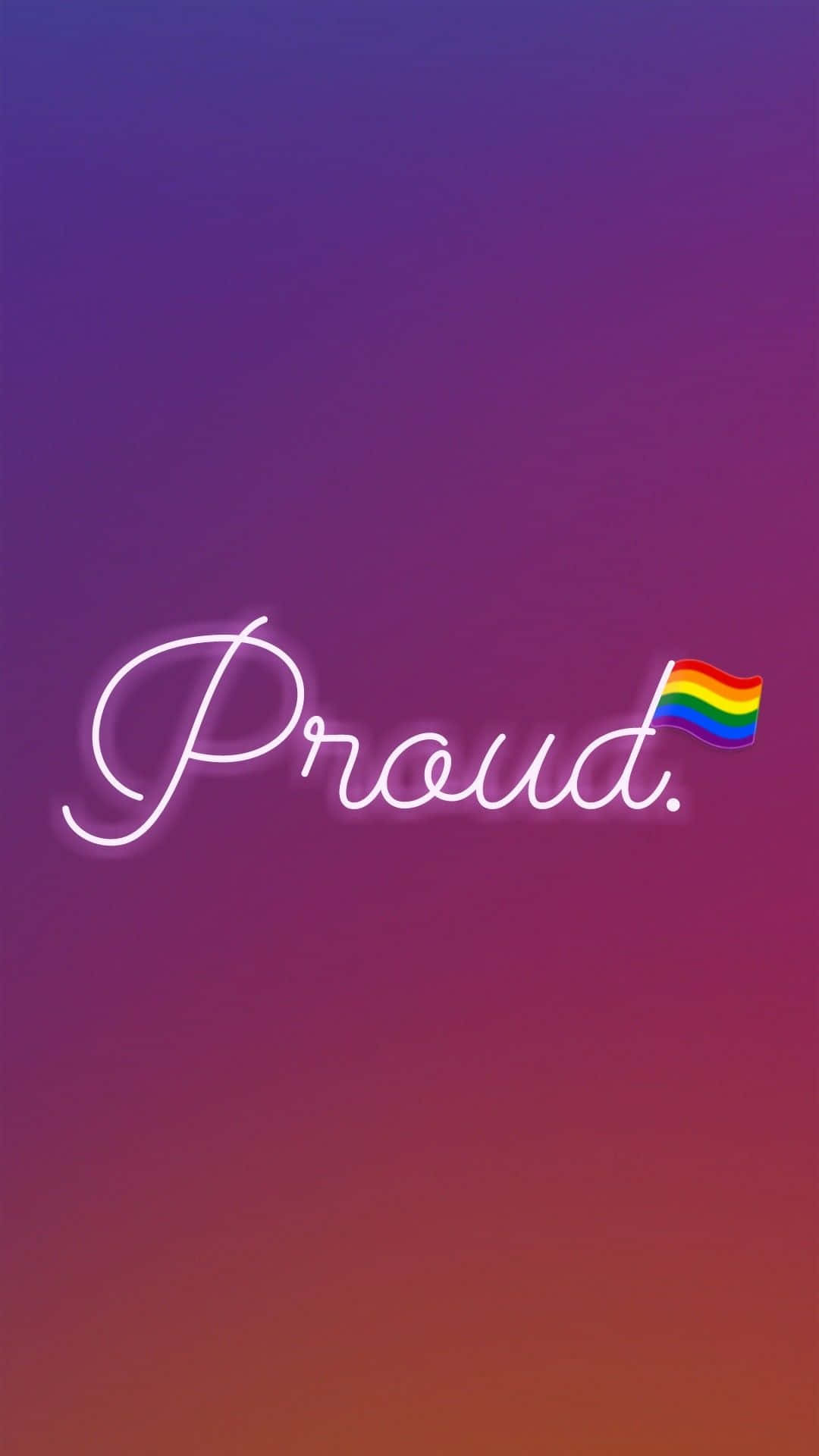 霓虹粉紅色「Proud」文字與彩虹旗，背景為紫色到橙色漸層。 — Instagram 壁紙