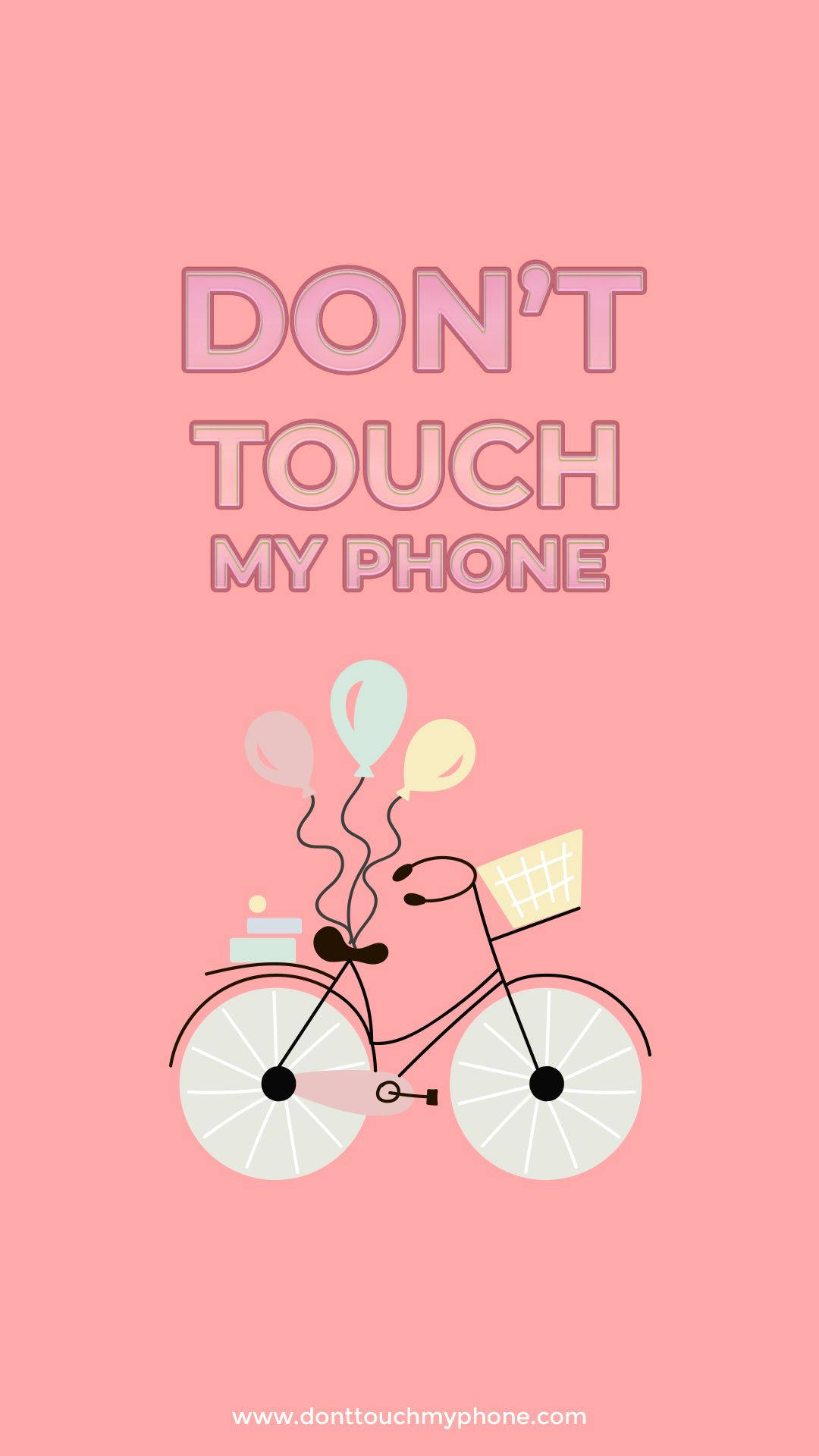 腳踏車載著氣球和蛋糕，並有「Don't Touch My Phone」文字。 — 別碰我的手機 壁紙