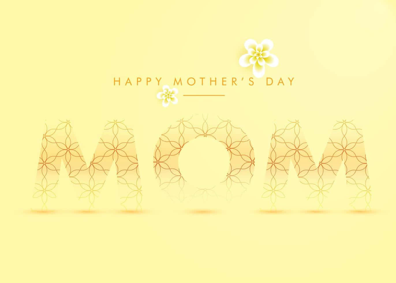  壁紙 — 金色花卉圖案的「MOM」字母在溫暖的黃色背景上柔和發光，搭配白色花朵和「HAPPY MOTHER'S DAY」文字。