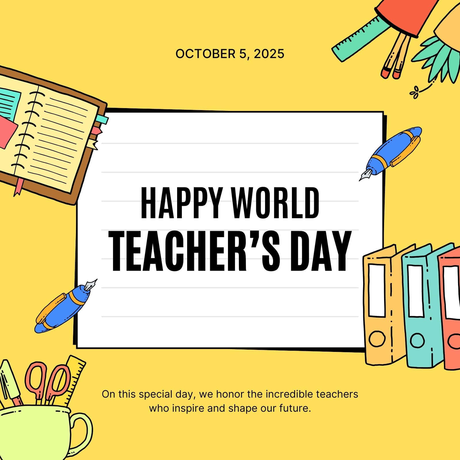  壁紙 — 一個歡快的黃色背景，中央有一個白板，上面寫著「HAPPY WORLD TEACHER'S DAY」，周圍環繞著色彩繽紛的學校用品，如筆記本、筆和文件夾。