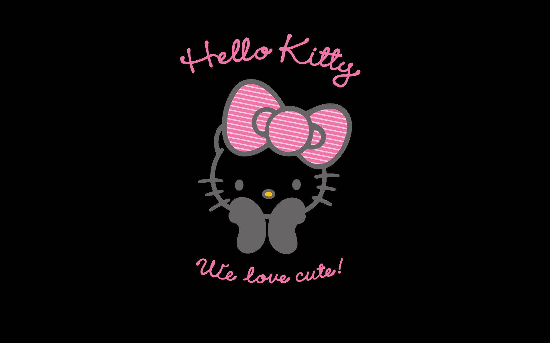 Hello Kitty 桌布 壁紙 — Hello Kitty 標誌，帶有粉紅色條紋蝴蝶結，黑色背景，文字 'We love cute!'