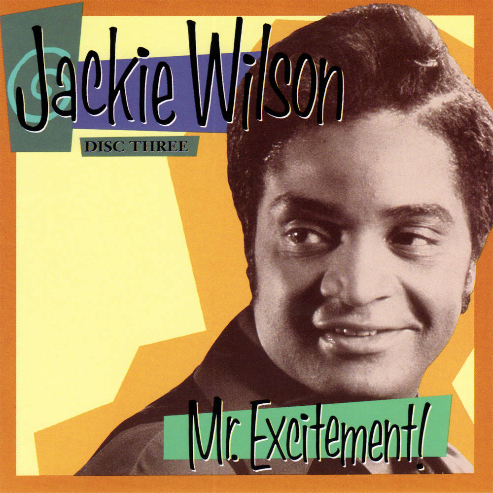 Singer 桌布 壁紙 — Jackie Wilson 在充滿活力的幾何背景前溫暖地微笑，粗體文字宣告著「Mr. Excitement!」