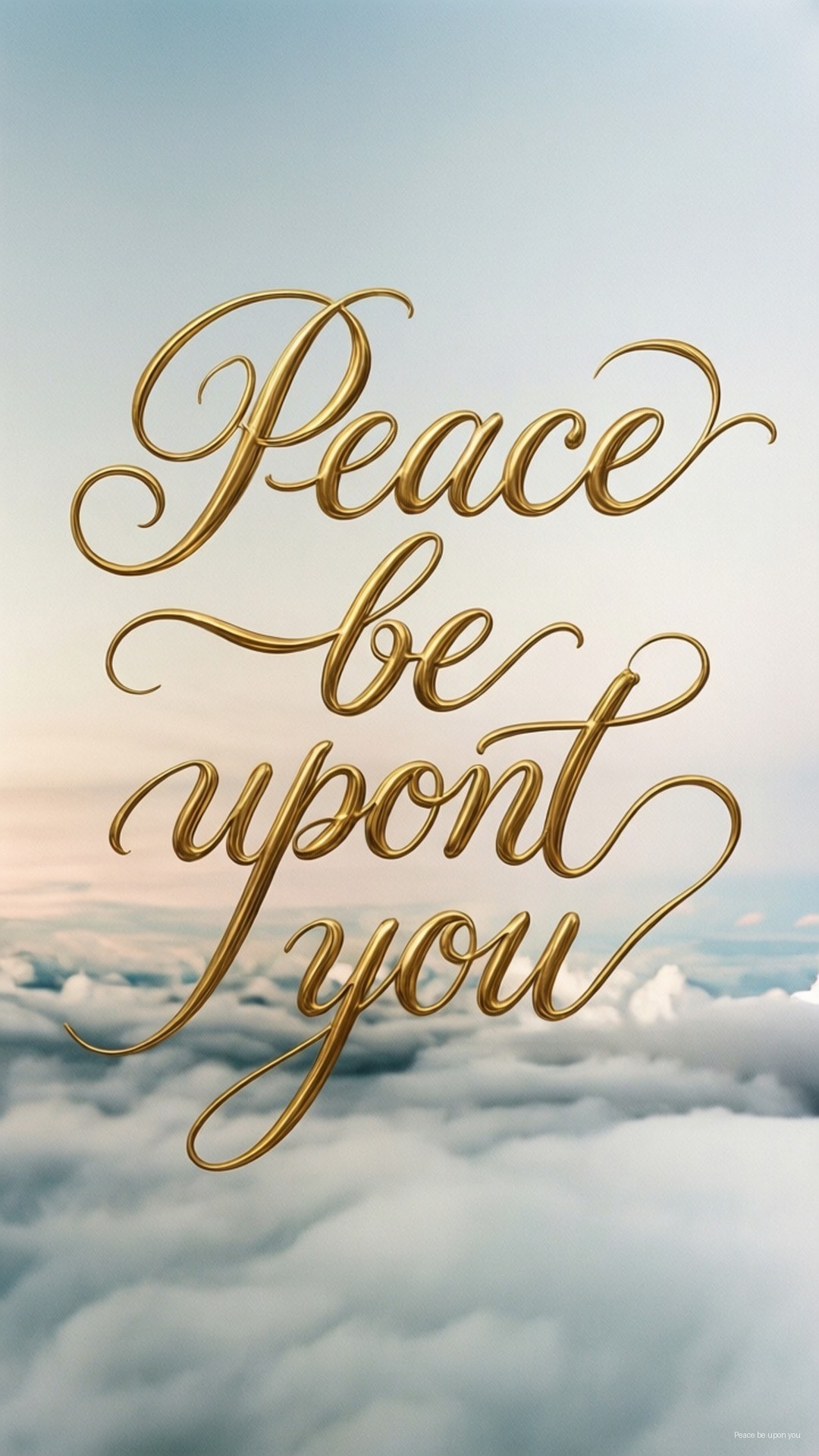 Peace Be Upon You 壁紙 — 金色草書文字寫著「願平安與你同在」，漂浮在柔軟的雲朵之上，背景是寧靜的天空。