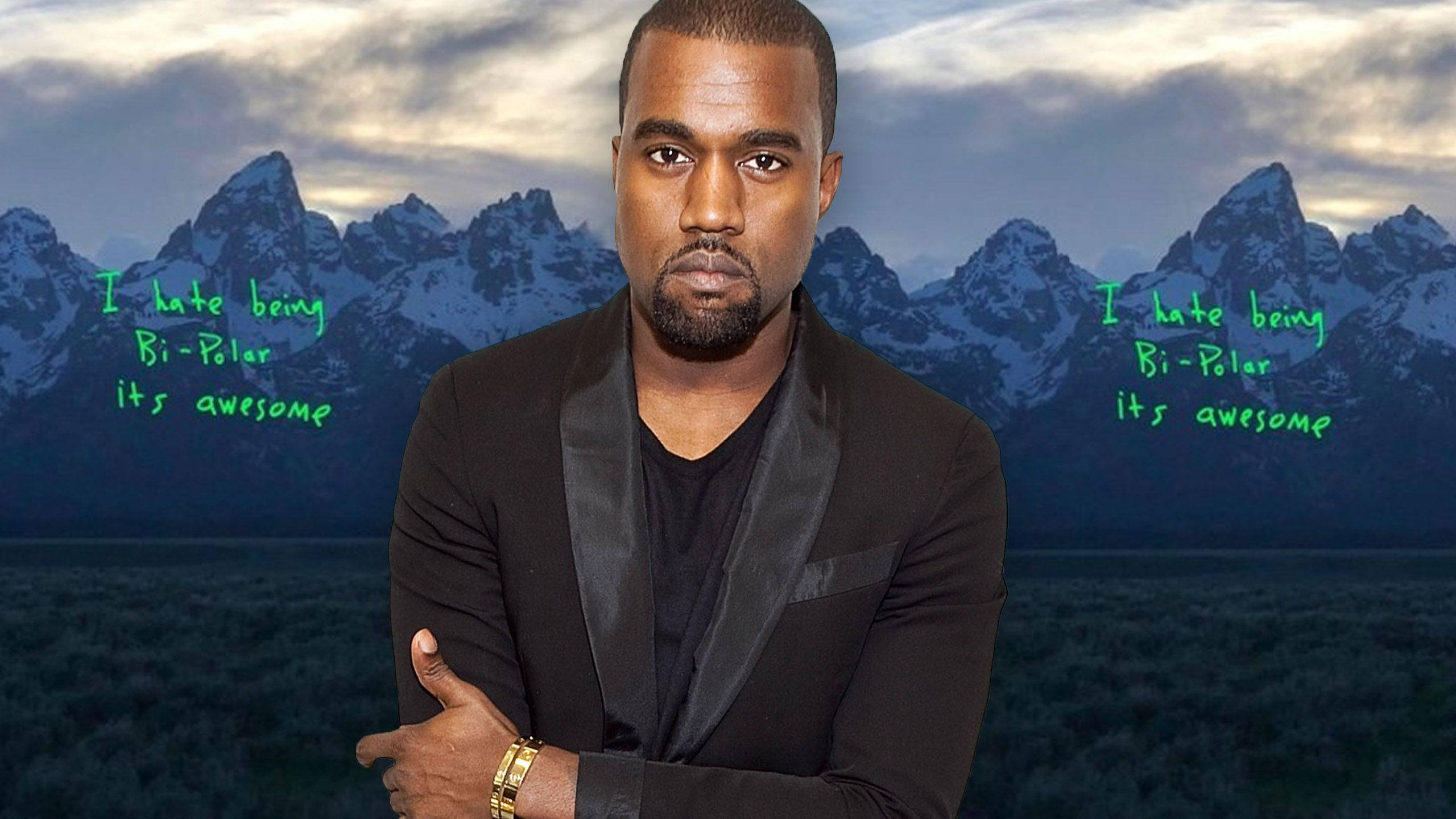 Kanye West Ye 桌布 壁紙 — Kanye West 自信地站在雪山背景下，綠色文字重複著「I hate being Bi-Polar its awesome」。