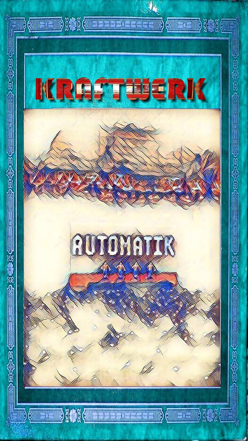 band 桌布 壁紙 — Kraftwerk 的 Automatik 專輯封面，以紅色、藍色和米色的抽象山形圖案，置於青綠色華麗邊框內。