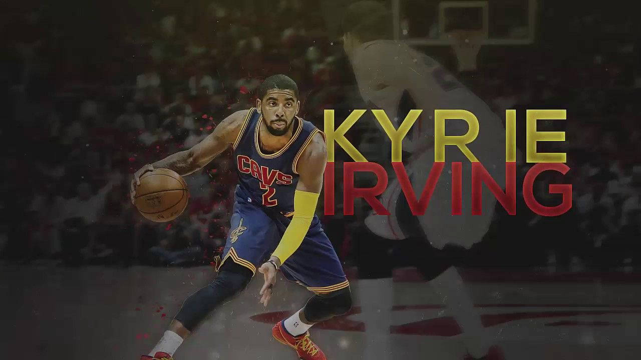 Kyrie 桌布 壁紙 — Kyrie Irving 身穿藍色 Cavs 球衣，在模糊的球場上運球，帶有粗體黃紅文字疊加。