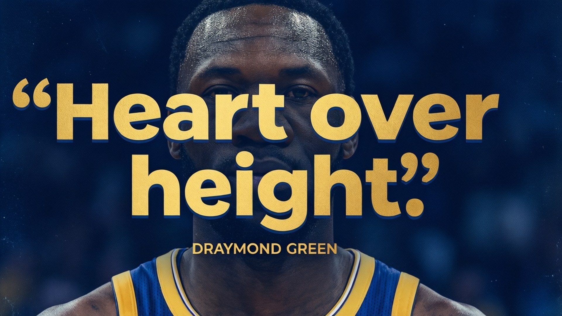 Draymond Green Inspirational Quote 壁紙 — 籃球運動員 Draymond Green 身穿藍黃球衣的特寫，上面以粗體黃色文字疊加引文 heart over height。