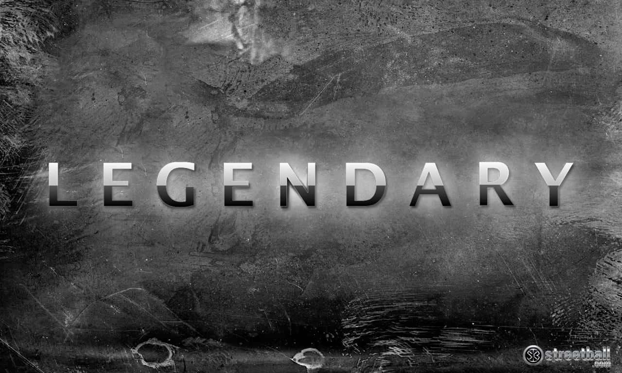 電玩遊戲 桌布 壁紙 — 「legendary」一詞以粗體金屬字體突出於粗糙紋理的深灰色背景上。