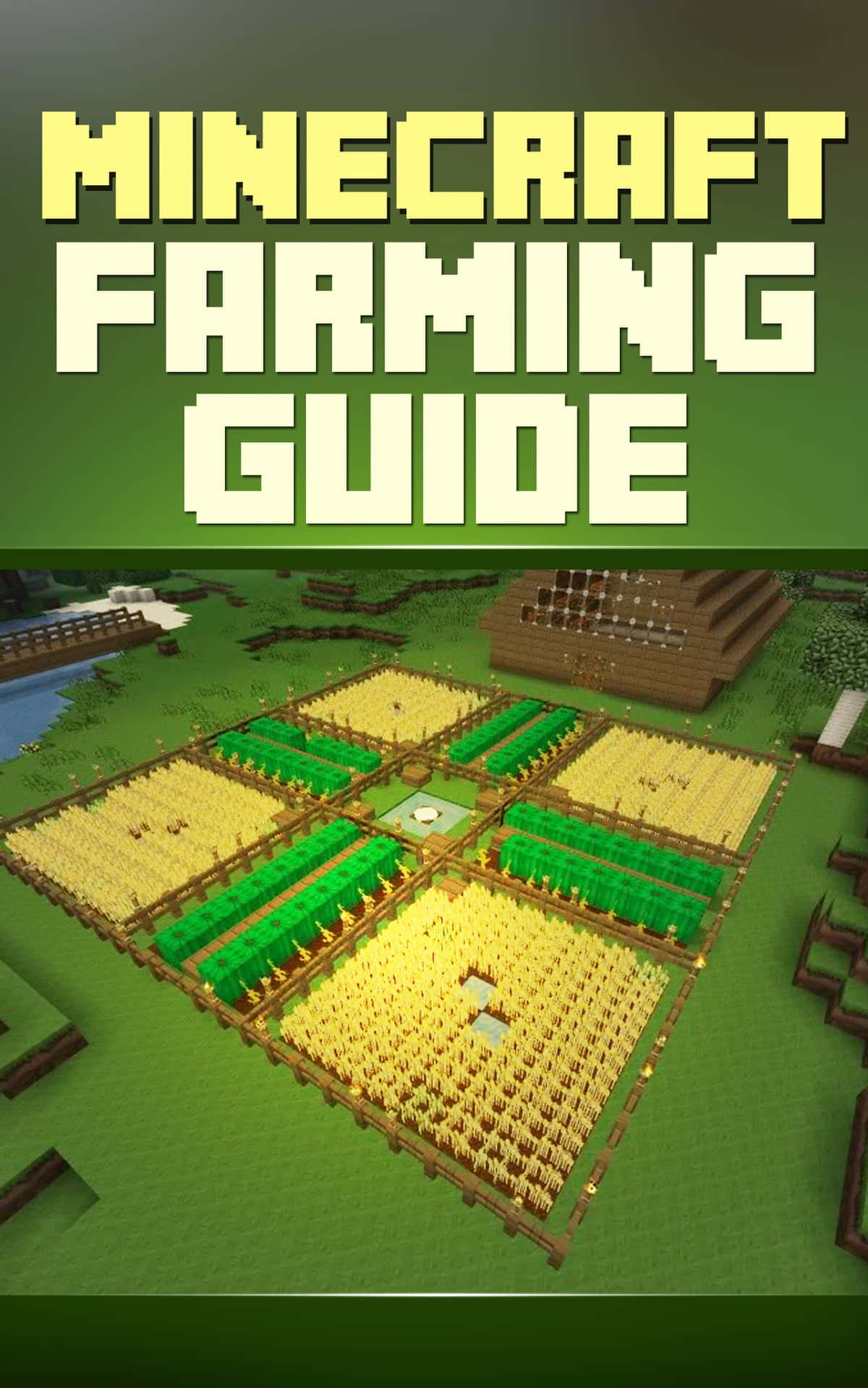Minecraft Farming 桌布 壁紙 — Minecraft 農業指南，顯示在綠色天空下整齊排列的小麥和作物田地，並帶有像素文字覆蓋。