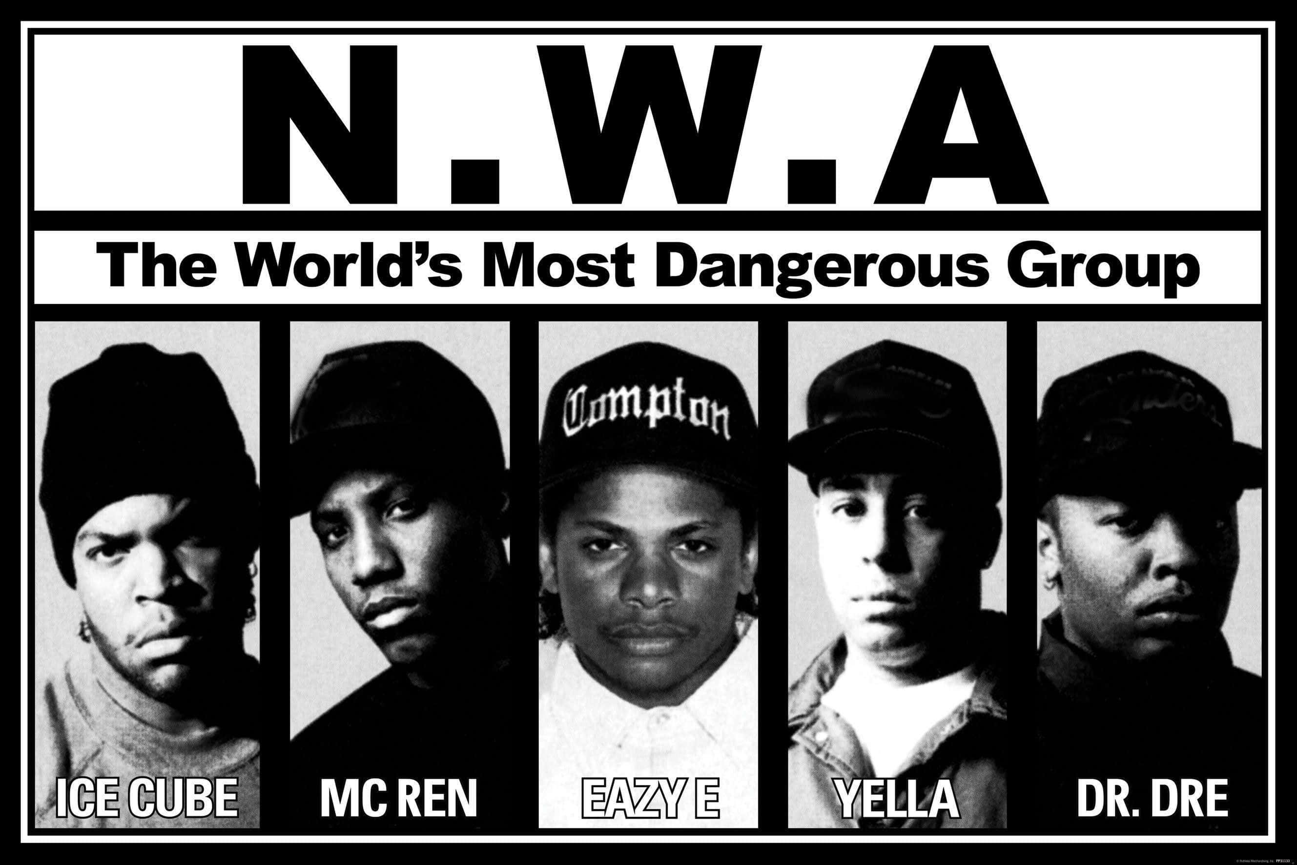 桌布 壁紙 — N.W.A 的黑白海報，五名成員在粗體文字下凝視，宣稱他們是世界上最危險的團體。