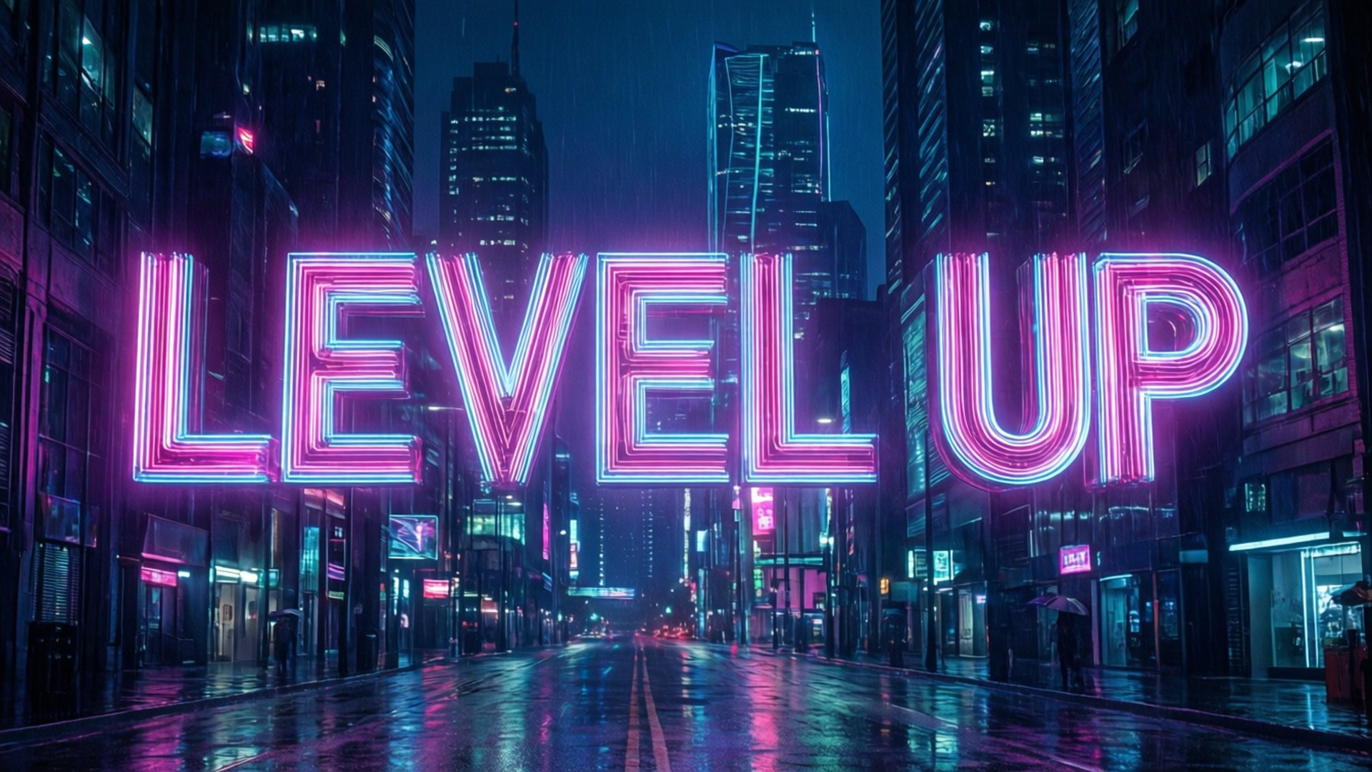 Level Up 桌布 壁紙 — 一個寫著 LEVEL UP 的霓虹燈牌在夜晚的雨濕未來城市街道上發出粉紅色和藍色的光芒。