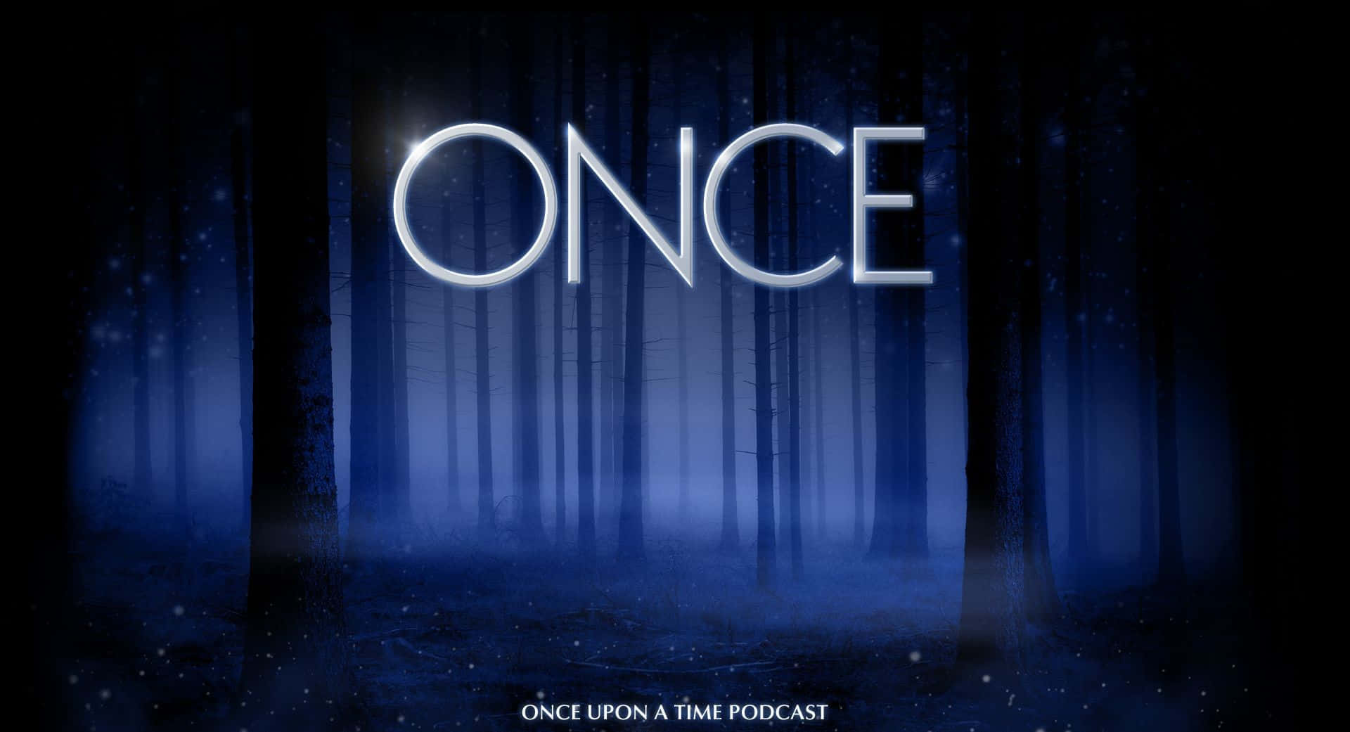 Once Upon A Time 桌布 壁紙 — 「ONCE」這個詞在夜晚霧濛濛的藍色森林中，以銀色字母發光，並有飄落的雪花。