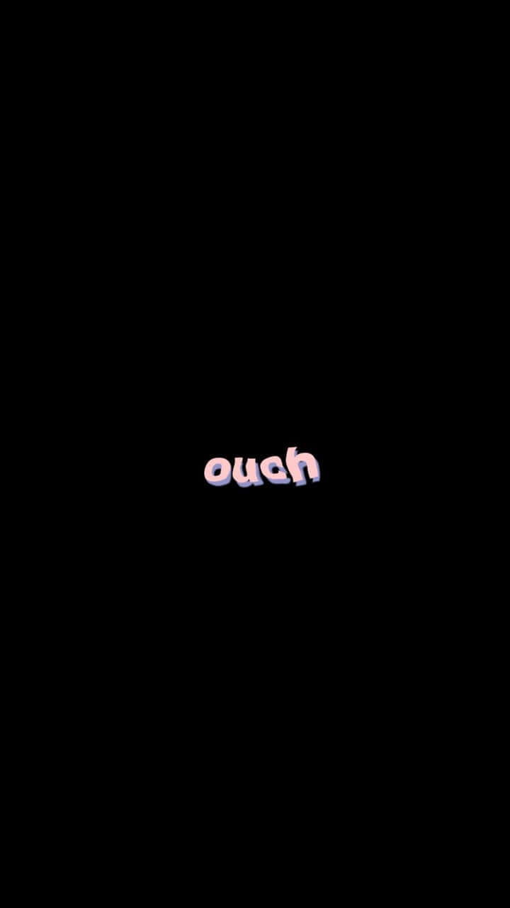 expression 桌布 壁紙 — 「ouch」這個字柔和地發出粉紅和藍色的光，在純黑色背景上。
