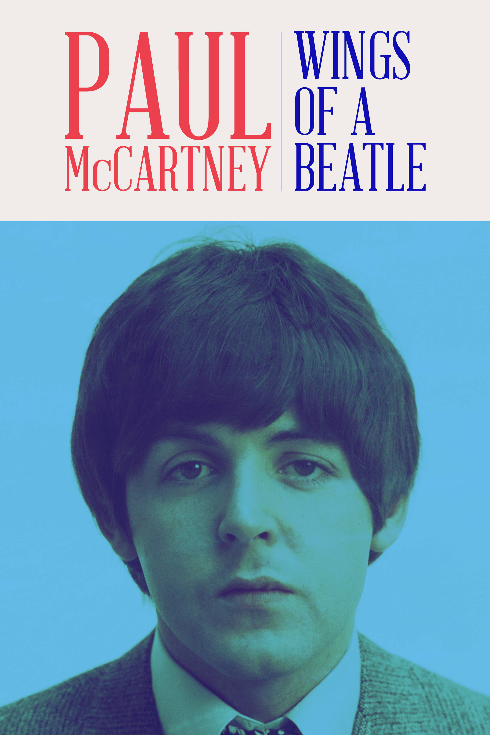電影動圖 桌布 壁紙 — Paul McCartney 在清涼的藍色背景前直視觀眾，上方有粗體的紅色和藍色專輯標題文字。