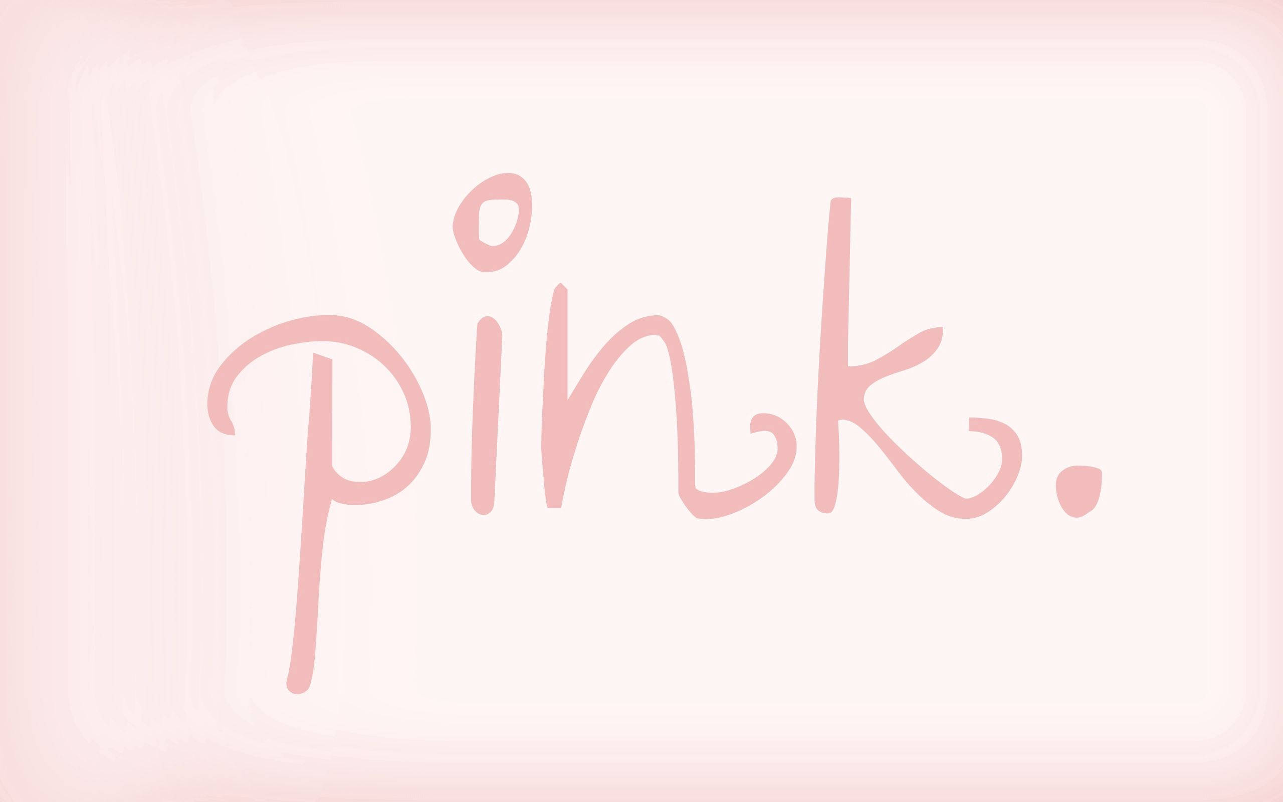 粉紅色 桌布 壁紙 — 「pink」這個詞以柔和的手寫草書寫在柔和的漸變粉紅色背景上。