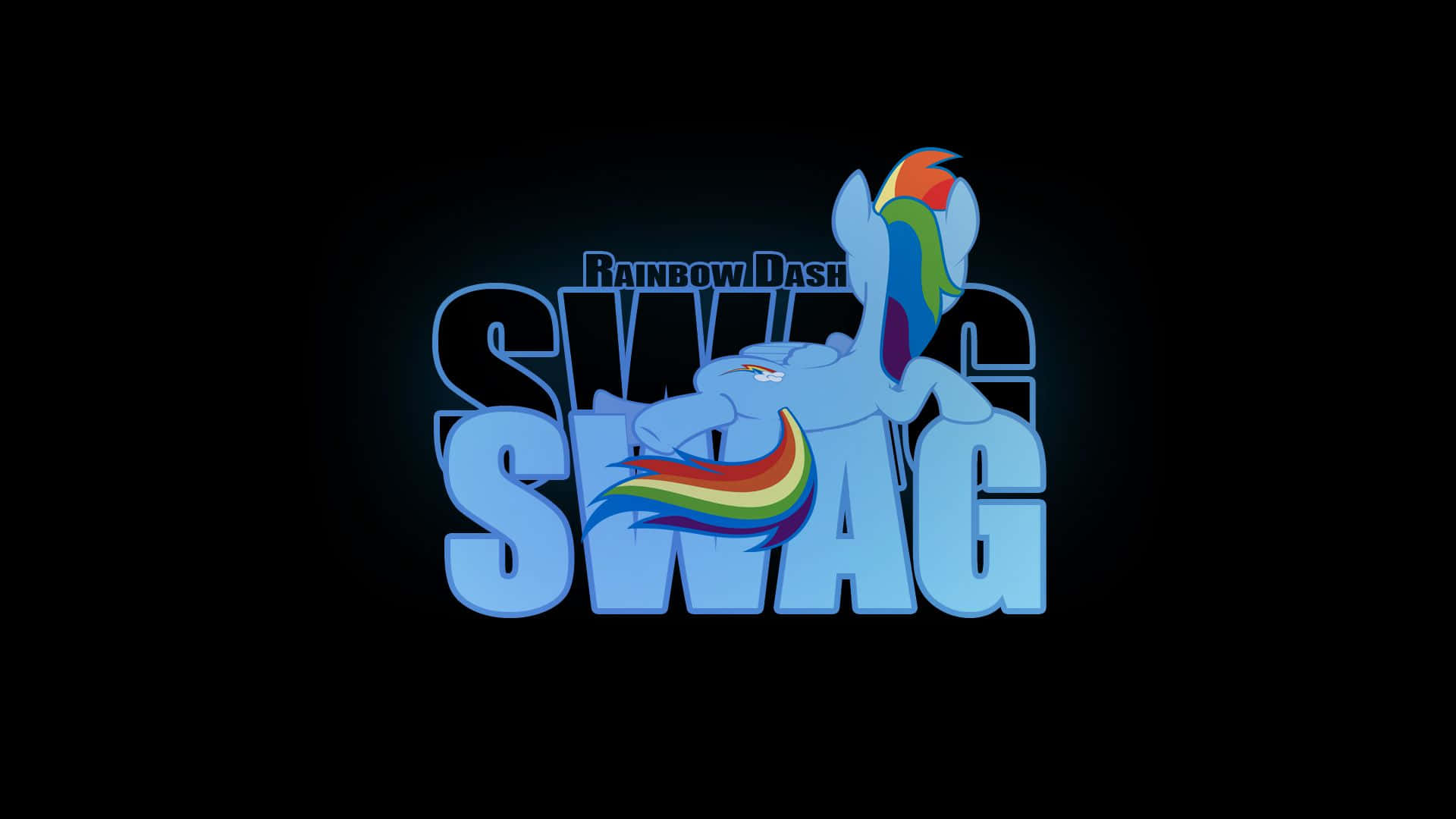 Swag 桌布 壁紙 — Rainbow Dash，藍色小馬，彩虹鬃毛和尾巴，在黑色背景上發光的藍色「SWAG」文字後面自信地擺姿勢。