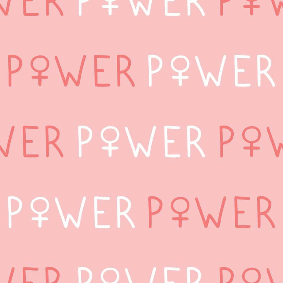  壁紙 — 重複的粉紅色和白色「POWER」文字，帶有女性符號，呈現柔和粉彩圖案。