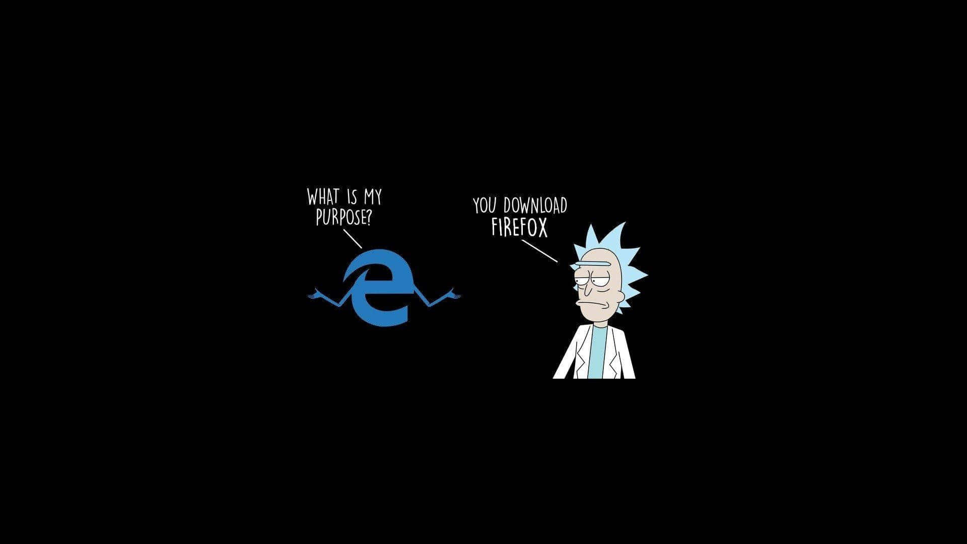 Rick And Morty Laptop 桌布 壁紙 — 《Rick and Morty》的Rick Sanchez諷刺地叫Edge瀏覽器標誌在黑色背景前下載Firefox。