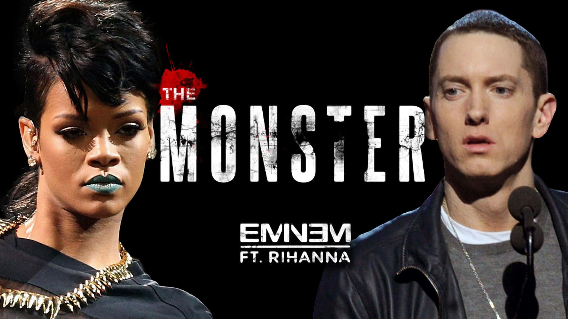 阿姆 桌布 壁紙 — Rihanna 與 Eminem 在黑色背景前強烈凝視，並以粗體白色文字寫著「THE MONSTER」和「EMINEM FT. RIHANNA」。