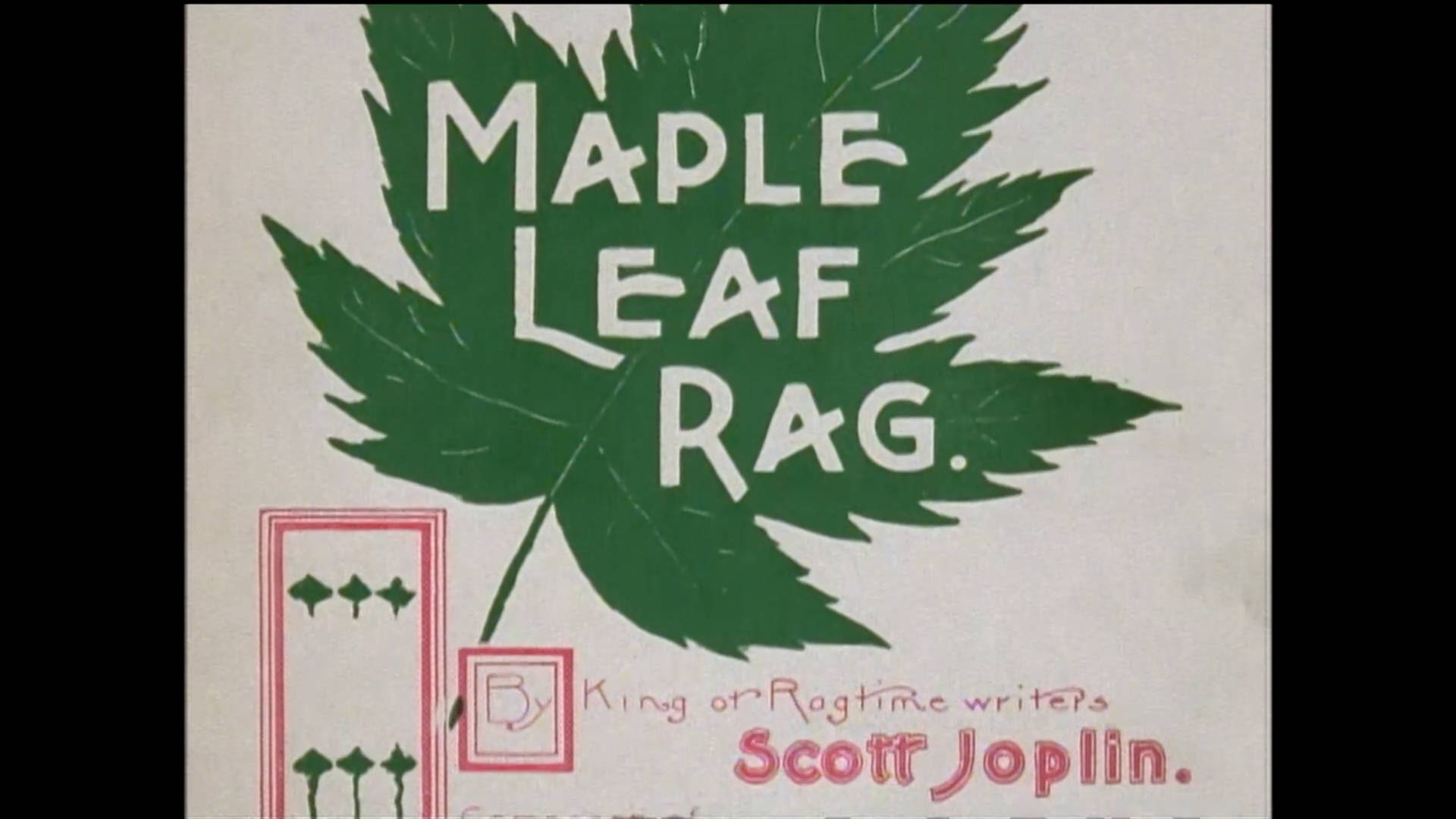 音樂 桌布 壁紙 — Scott Joplin 的《楓葉拉格》復古樂譜封面，以奶油色紙張上的大片綠色楓葉、白色文字和紅色裝飾邊框為特色。