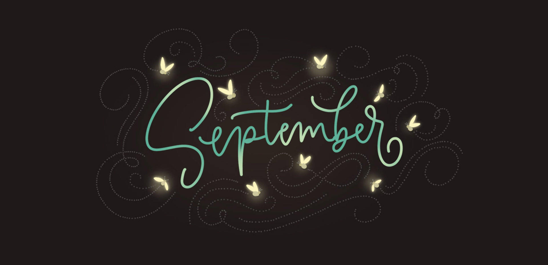 September 桌布 壁紙 — 「September」這個字以青綠色字體發光，周圍有發光的螢火蟲和點狀漩渦在深色背景上。