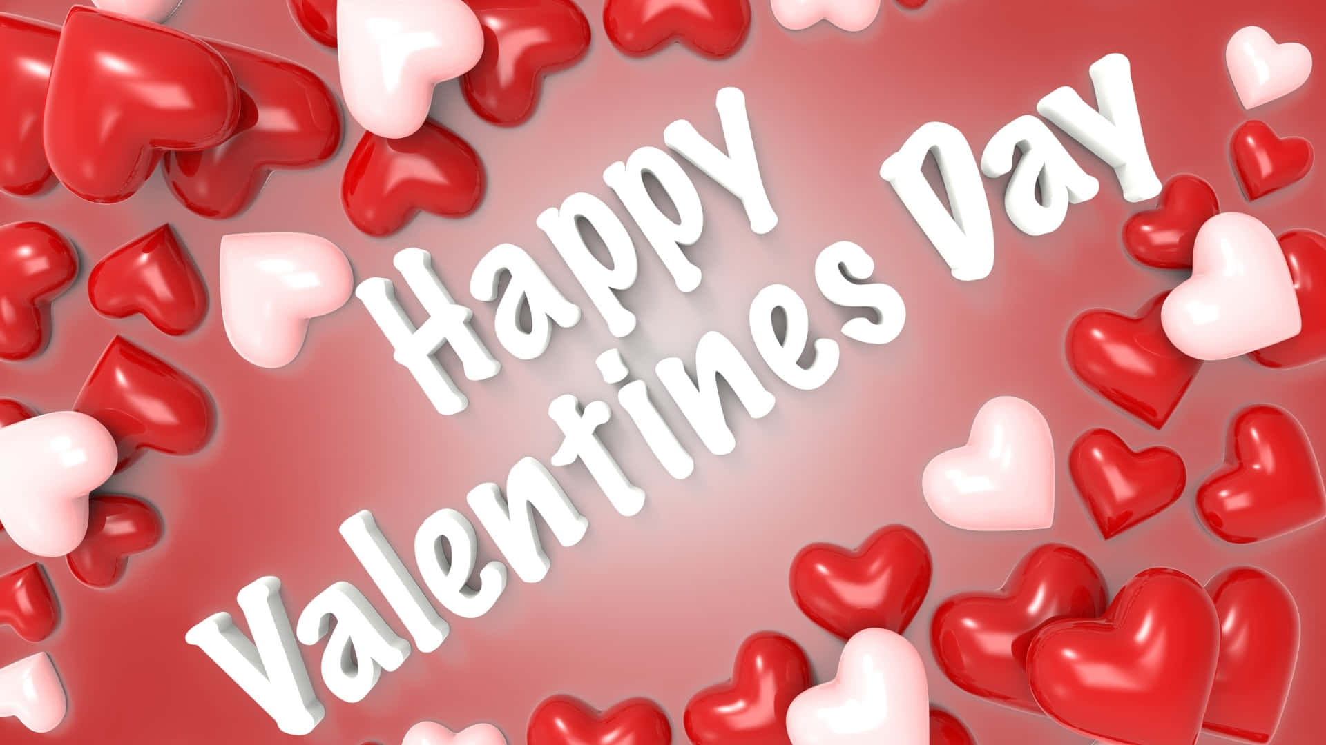  壁紙 — 閃亮的紅色和粉紅色心形環繞著粗體白色3D文字「Happy Valentines Day」，背景為柔和的紅色漸變。