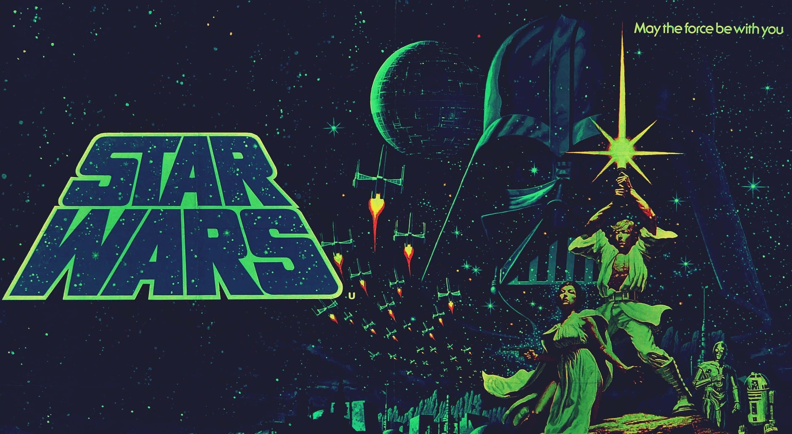 May The Force Be With You 桌布 壁紙 — Star Wars 標誌在星空太空背景下發出霓虹綠色光芒，達斯維達籠罩著路克、莉亞和R2-D2。