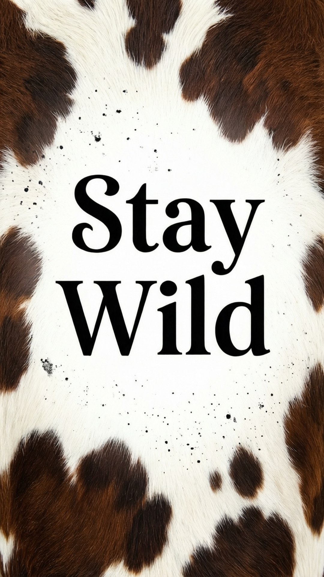 Stay Wild 語錄 壁紙