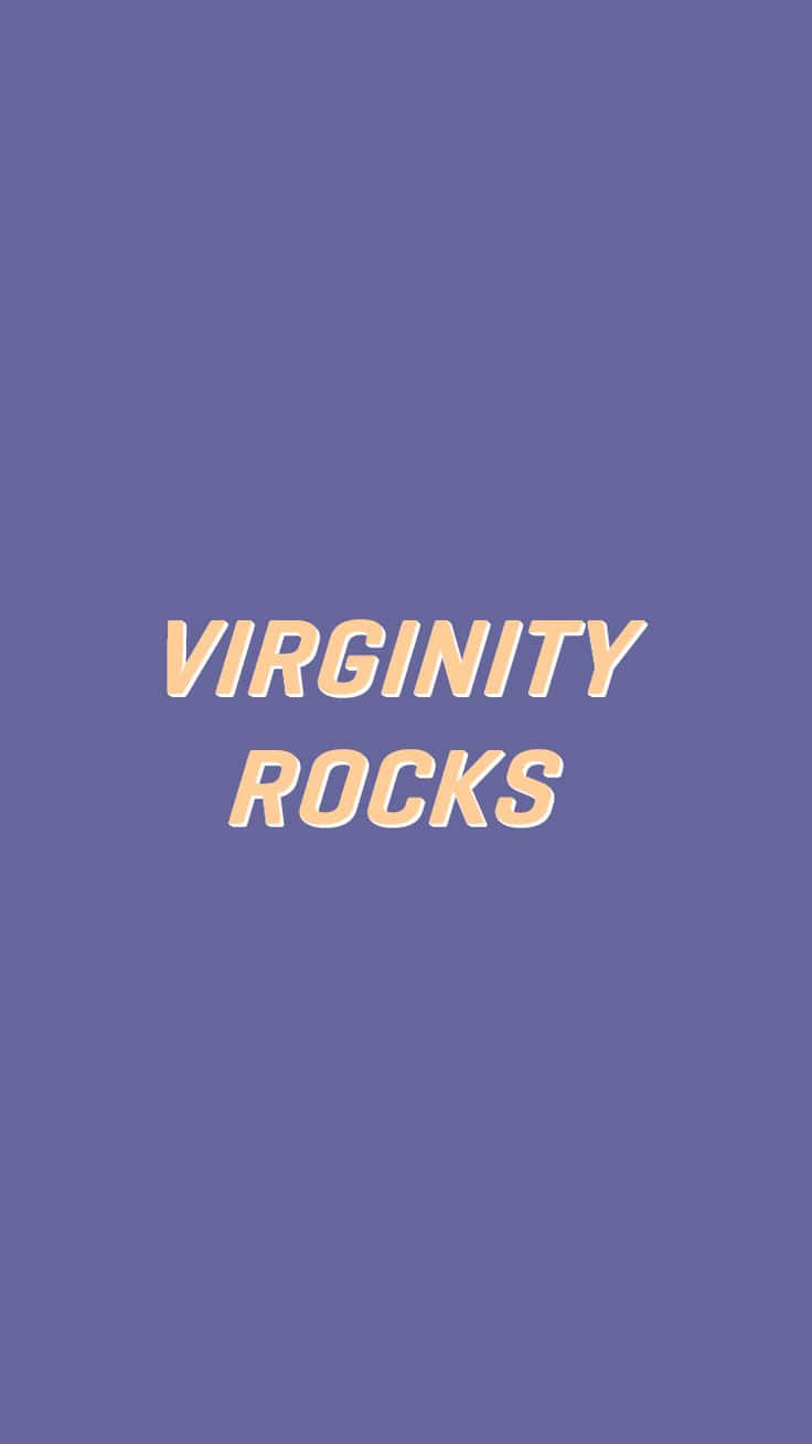  壁紙 — 桃色粗體字寫著 virginity rocks，背景為純色薰衣草紫。